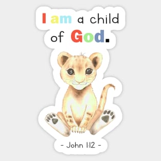 John 1 12, I am a child of god, kids design Sticker